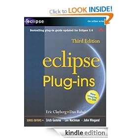Eclipse Plug-ins (3rd Edition): Building Commercial-Quality Plug-ins