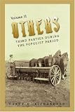 Others: Third Parties During the Populist Period