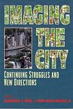 Imaging the City: Continuing Struggles and New Directions