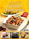 Le livre des recettes d'automne