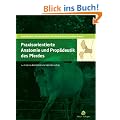 Praxisorientierte Anatomie und Prop�deutik des Pferdes