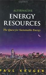 Alternative Energy Resources : The Quest for Sustainable Energy