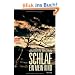 Schlaf ein, mein Kind: Roman