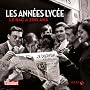 Les ann�es Lyc�e : Le Bac a 200 ans