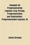 Langage de Programmation Logique: LIS...