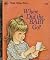 Where Did The Baby Go? (A Little Golden Book)