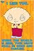 Family Guy - TV Show Poster (Stewie: I Like You...) (Size: 24" x 36")
