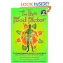 The Live Food Factor: The Comprehensive Guide to the Ultimate Diet for Body, Mind, Spirit & Planet