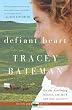 Defiant Heart (Westward Hearts)