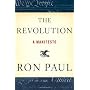 The Revolution: A Manifesto by Ron Paul