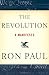 The Revolution: A Manifesto