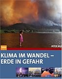 Klima im Wandel - Erde in Gefahr - Peter Murray