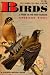 Books : Birds: A Guide to the Most Familiar American Birds: 125 Birds in Full Color: A Golden Nature Guide (1960 Printing, 490100)