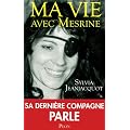 Ma vie avec Mesrine