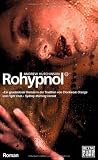 Produkt-Bild: Rohypnol: Roman