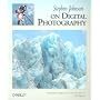 Stephen Johnson on Digital Photography