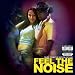 Feel the Noise