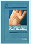 The Full Facts Book of Cold Reading: A Comprehensive Guide to the Most Persuasive Psychological Manipulation Technique in the World