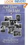 And There Was Light: Autobiography of Jacques Lusseyran, Blind Hero of the French Resistance