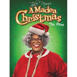 Tyler Perry's A Madea Christmas - The Play