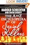 The A to Z Encyclopedia of Serial Killers