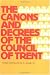 Canons and Decrees of the Council of Trent