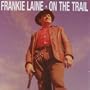 On the Trail