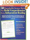 50 Reproducible Strategy Sheets That Build Comprehension During Independent Reading: Engaging Forms That Guide Students to Use Reading Strategies and ... Elements-and Help You Assess Comprehension