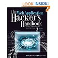 The Web Application Hacker's Handbook: Finding and Exploiting Security Flaws: Discovering and Exploiting Security Flaws