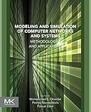 Modeling and simulation of computer networks and systems : methodologies and applications