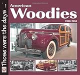 American Woodies : 1928-1953