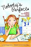 Nobodys Perfect: A Story for Children About Perfectionism