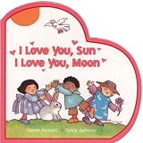I Love You, Sun I Love You, Moon