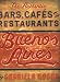 The Authentic Bars, Cafes, and Restaurants of Buenos Aires