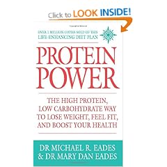 Protein Power: The high protein/low carbohydrate way to lose weight, feel fit, and boost your health