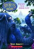 Escape from Jabar-Loo (Secrets of Droon)