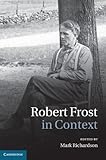 Robert Frost in context