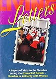 Living letters : a report of visits to the churches during the Ecumenical decade - Churches in Solidarity with Women