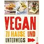 Vegan kochen f�r zu Hause und unterwegs. Vegan gen&hellip von Tamasin Noyes
