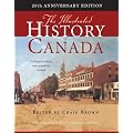 The Illustrated History of Canada: 25th Anniversary Edition