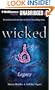 Legacy (Wicked Series)