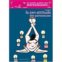 La Zen Attitude des paresseuses