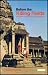 Book Before the Killing Fields: Witness to Cambodia and the Vietnam War