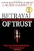 Betrayal of Trust: The Collapse of Global Public Health