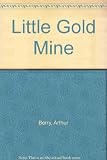 The little gold-mine