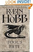 The Tawny Man Trilogy (3) - Fool's Fate: Book Three of the Tawny Man (Tawny Man 3)