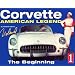 Corvette : American Legend : The Beginning (History Series No. 1) (Volume 1)