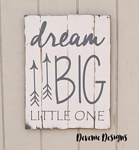 Dream Big Little One - Gray and white reclaimed wood sign 14x18"