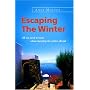 Escaping the Winter: All You Need to Know About Spending the Winter Abroad
