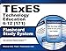 TExES Technology Education 6-12 (171) Flashcard Study System: TExES Test Practice Questions & Review for the Texas Examinations of Educator Standards (Cards)